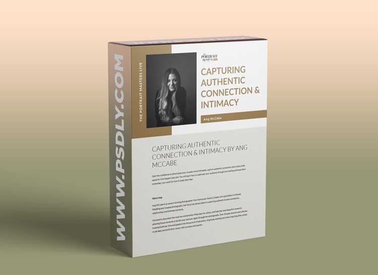 The Portrait Masters Live - Ang McCabe Capturing Authentic Connection & Intimacy