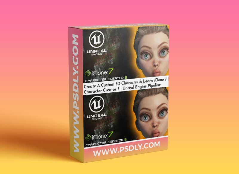 Create A Custom 3D Character & Learn iClone 7 | Character Creator 3 | Unreal Engine Pipeline