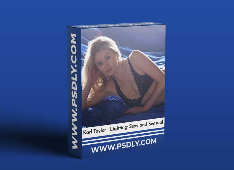 Karl Taylor - Lighting: Sexy and Sensual