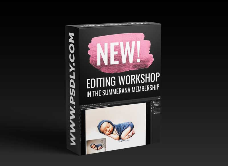 Summerana - Bundles of Blue - Newborn Editing Workshop