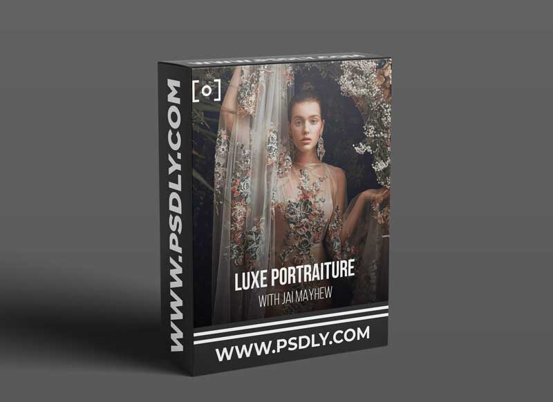 PRO EDU - Luxe Portraiture & Retouching With Jai Mayhew