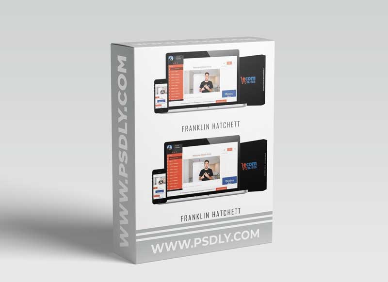 Franklin Hatchett - Ecom Elites 2.0