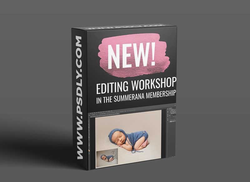 Summerana - Bundles of Blue - Newborn Editing Workshop