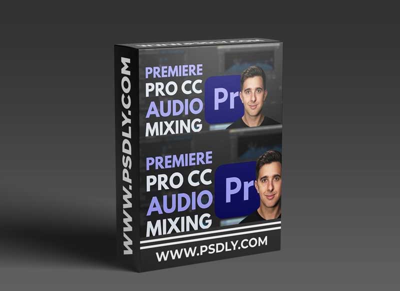 Audio Mixing + Processing Voice in Adobe Premiere Pro CC