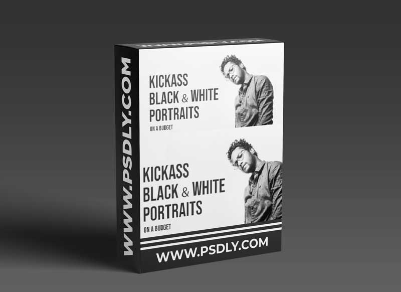 Kickass Black & White Portraits on a Budget