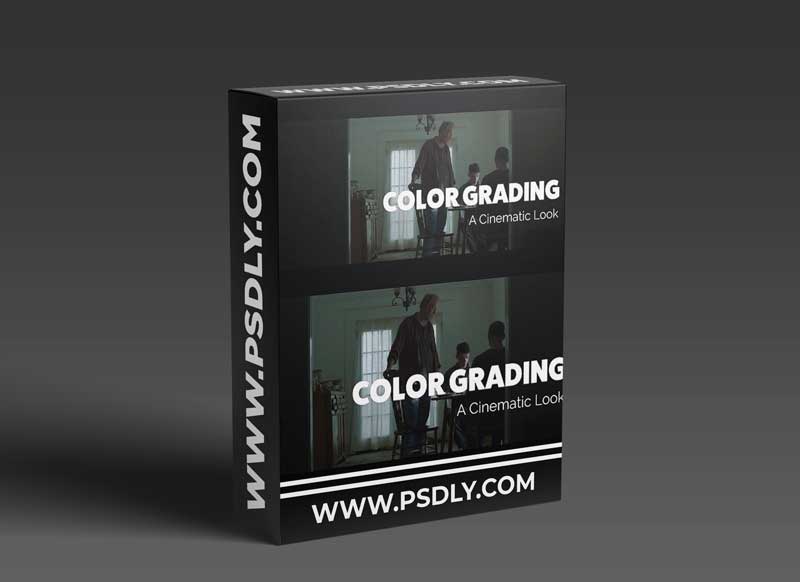 Color Grading: Creating a Cinematic Grade