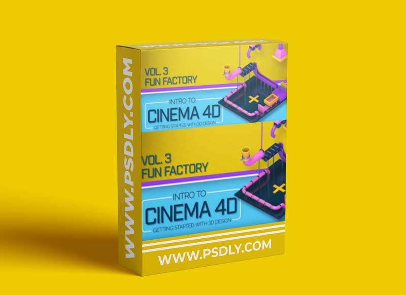 Intro to Cinema 4D Vol. 3: Fun Factory