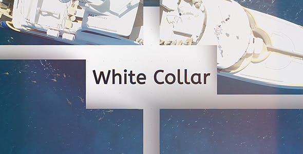 Videohive White Collar 21311735