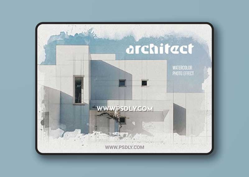 CreativeMarket - Architect Watercolor Photo Effect 5956160