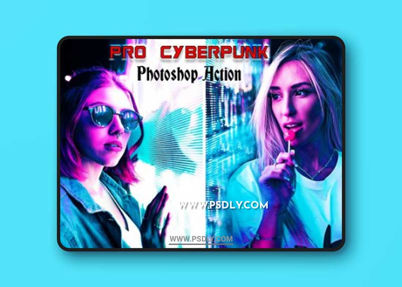 CreativeMarket - Pro Cyberpunk Photoshop Action 6215870