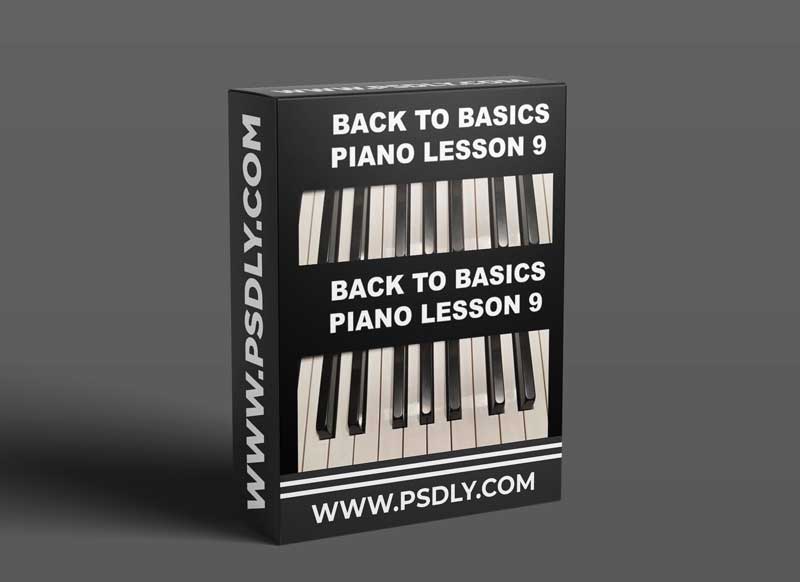 Skillshare Back To Basics Piano Lesson 9