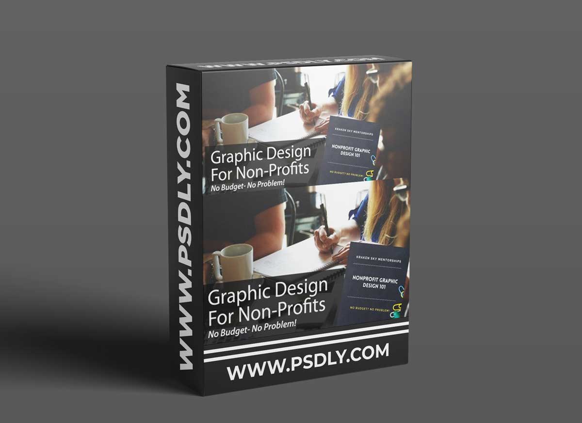 Graphic Design For Non Profits - Not a designer? No budget? No problem!