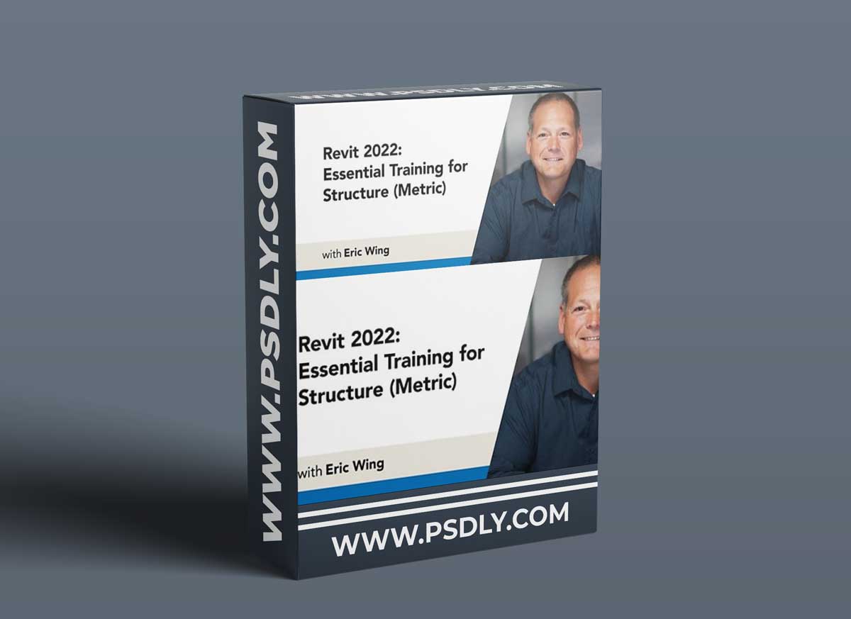 Revit 2022: Essential Training for Structure (Metric)