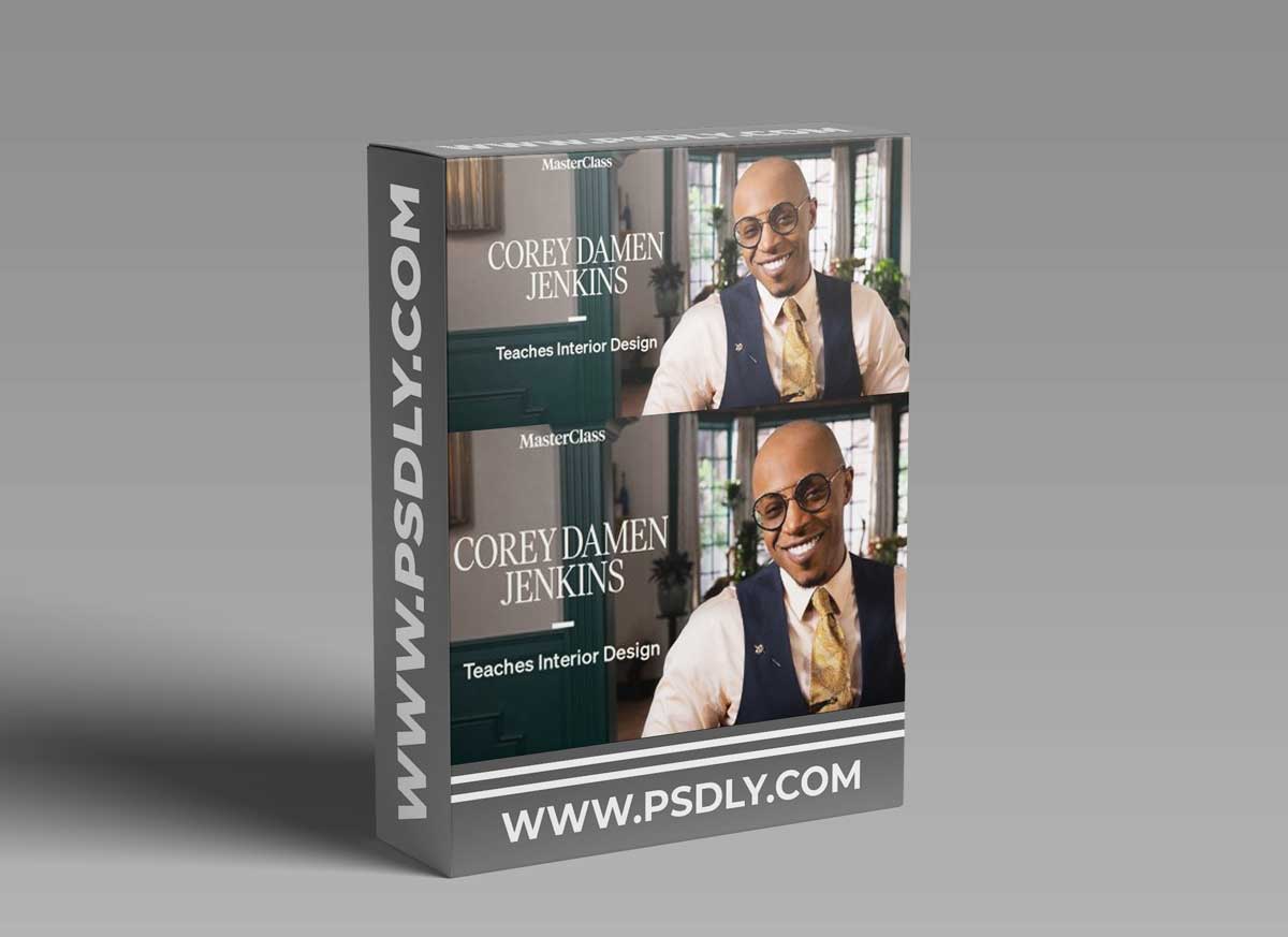 MasterClass Corey Damen Jenkins Teaches Interior Design