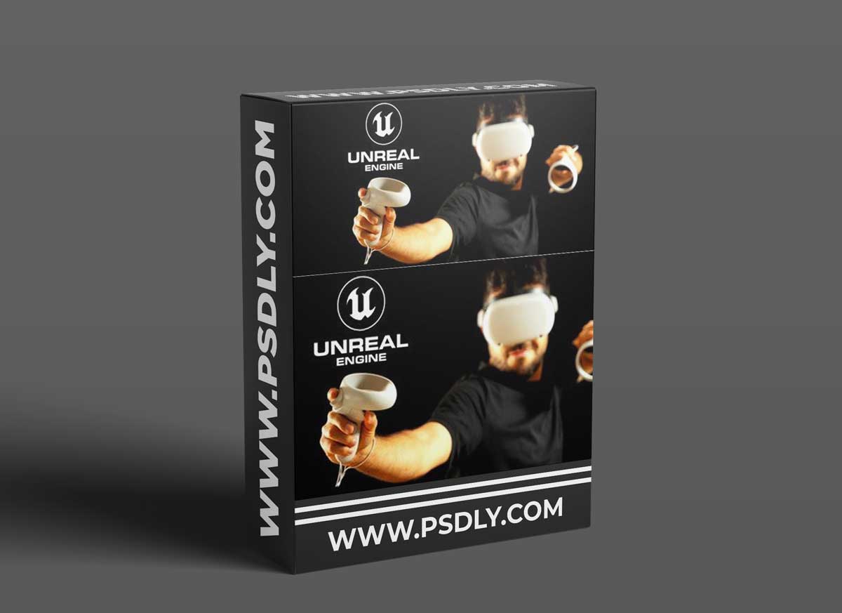 Unreal Engine VR Development Fundamentals