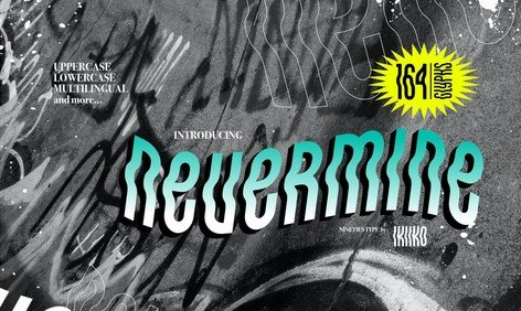 Nevermine Nineties Type Font
