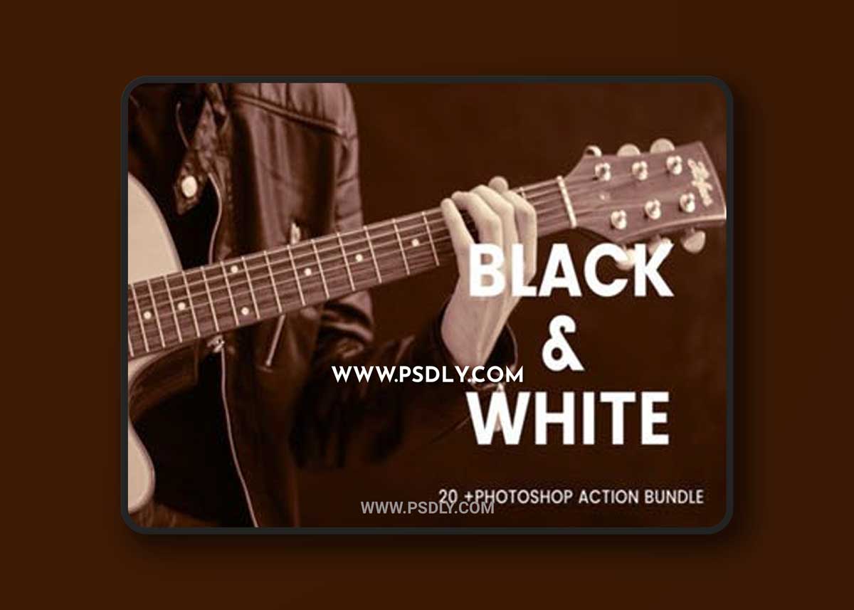 20+ Black & White Effects - Photoshop Action Bundle