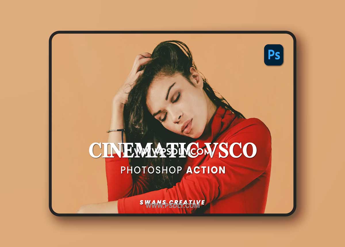 Cinematic VSCO Photoshop Action