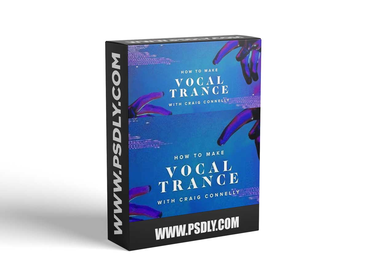 Sonic Academy How To Make Vocal Trance with Craig Connelly TUTORiAL