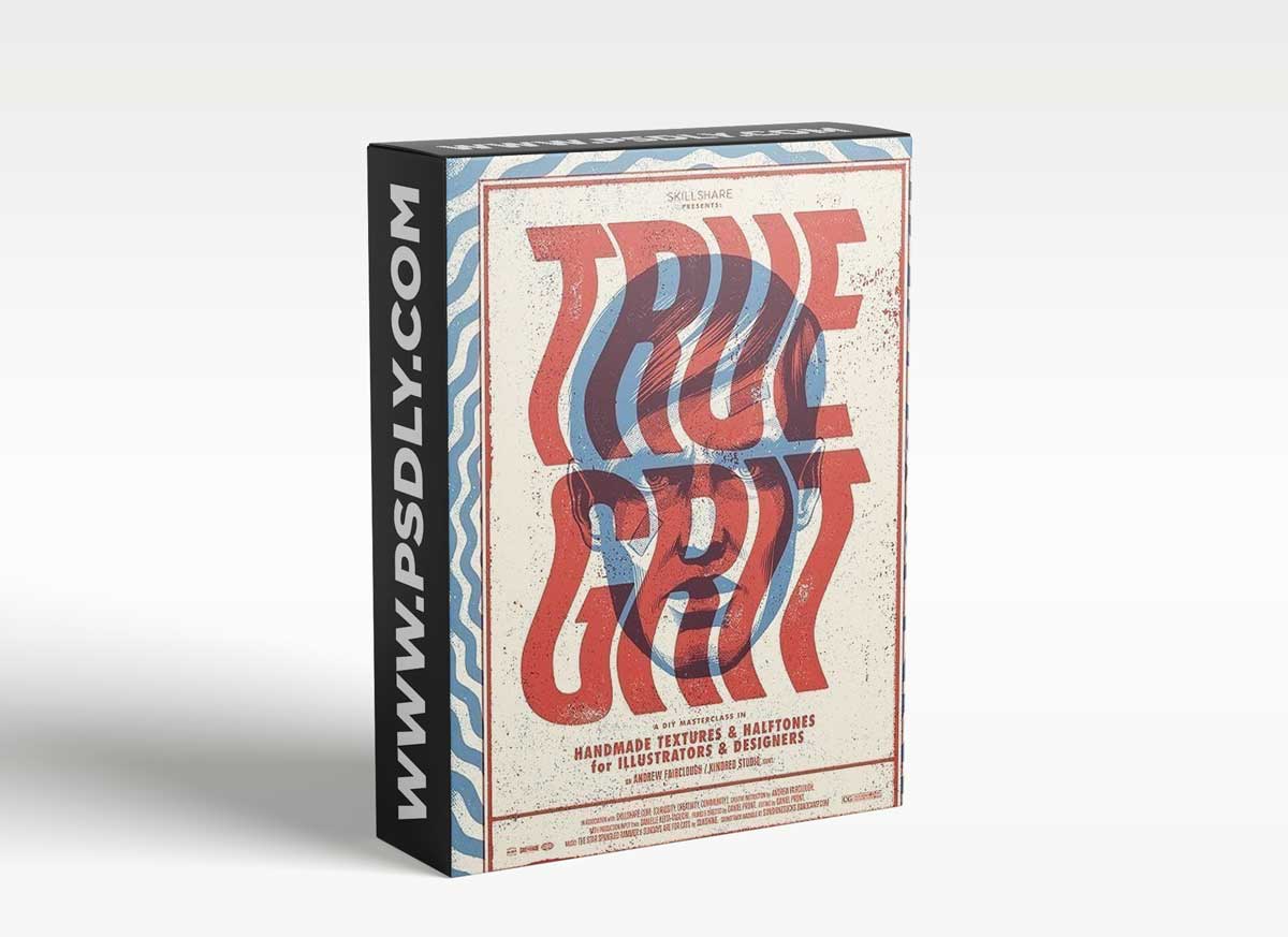 True Grit: Handmade Textures & Halftones for Designers & Illustrators