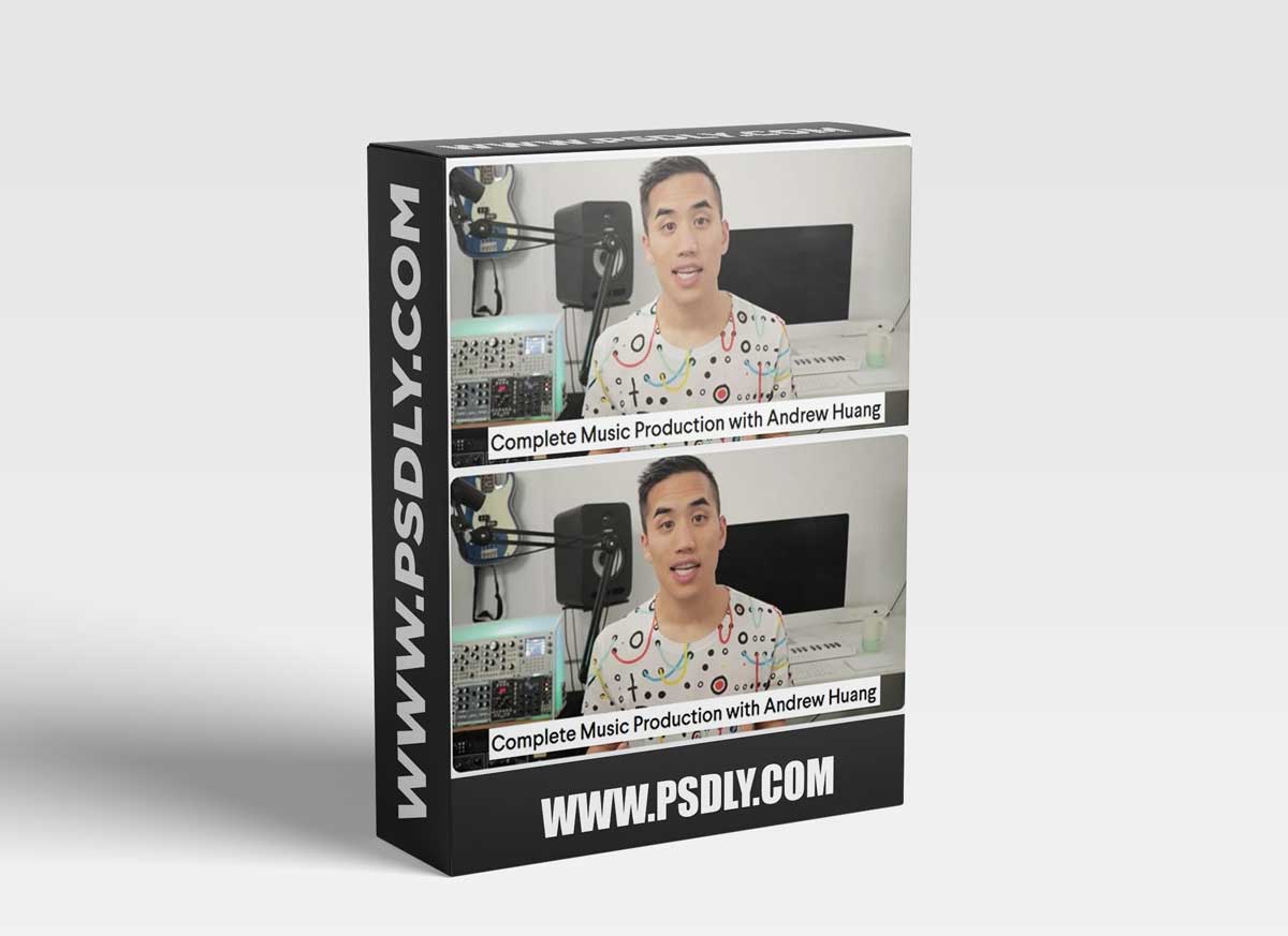 Monthly + Andrew Huang: Complete Music Production