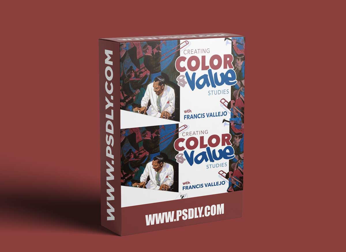 Muddy Colors: COLOR & VALUE, WITH FRANCIS VALLEJO