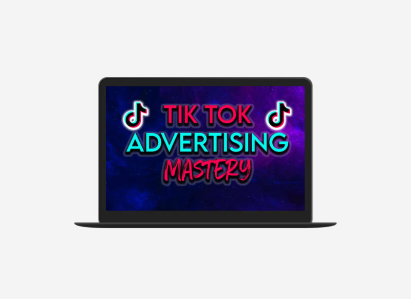 TikTok Mastery How to Use Tik Tok Ads to go from 0-$10k Profit Per Month