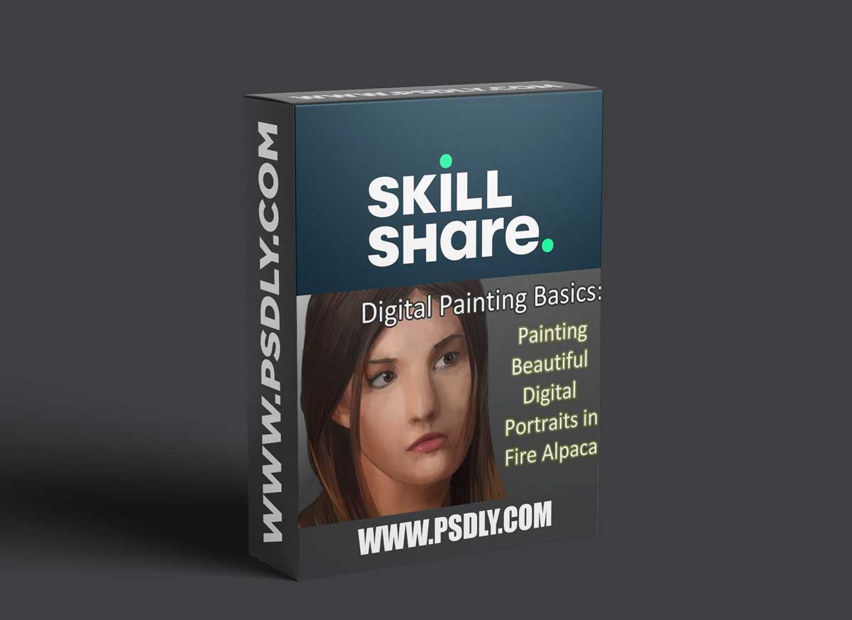Digital Painting Basics: Painting Beautiful Digital Portraits in Fire Alpaca