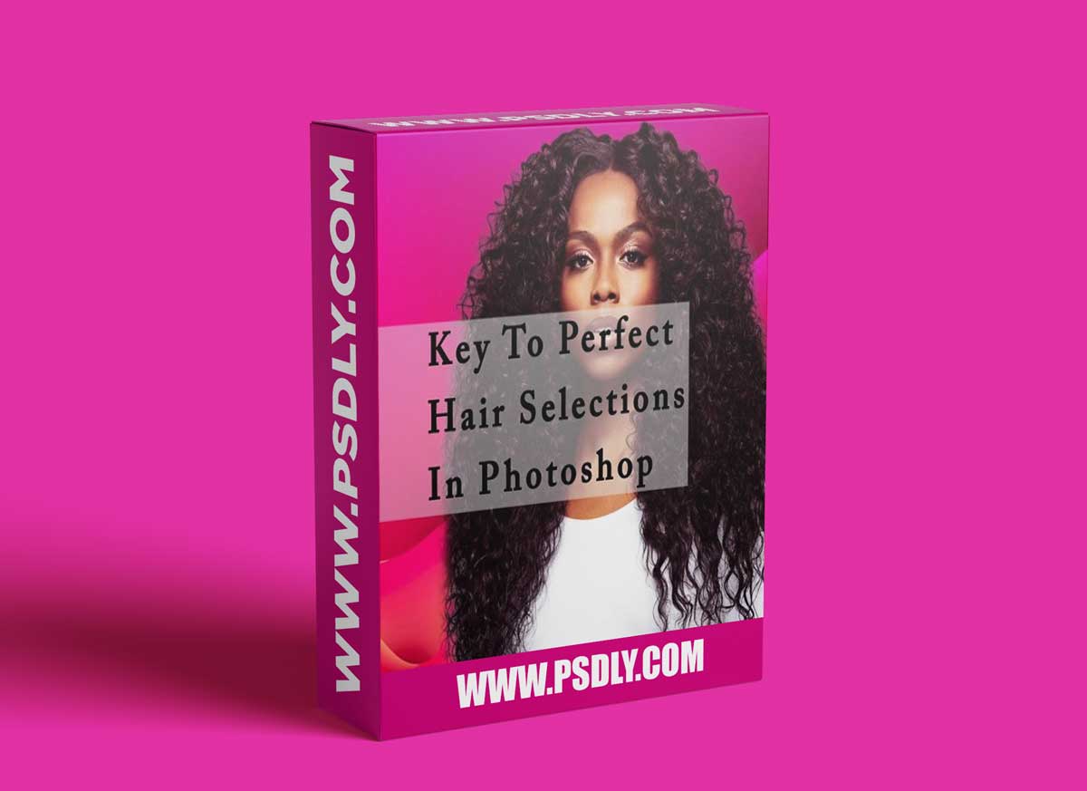 Keys to Perfect Hair Selection in Photoshop