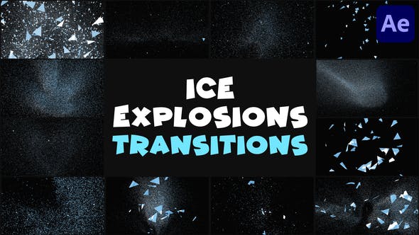 Videohive Ice Explosions Transitions | After Effects 36328501