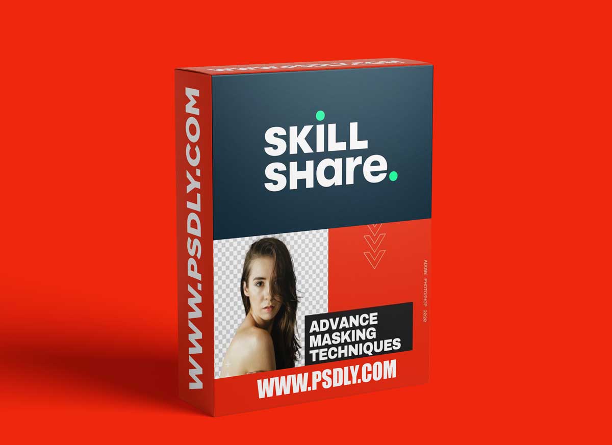 Adobe Photoshop 2020: Advance masking techniques