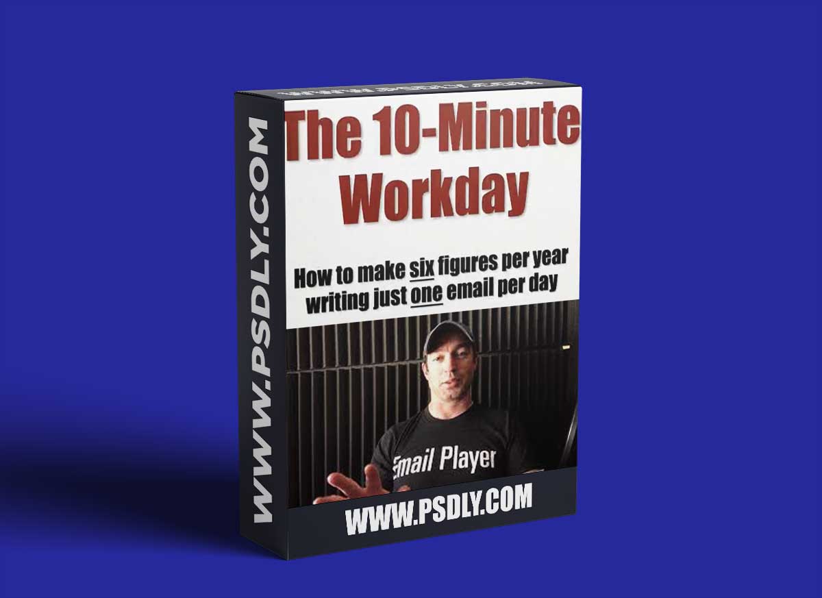 Ben Settle - 10-Minute Workday