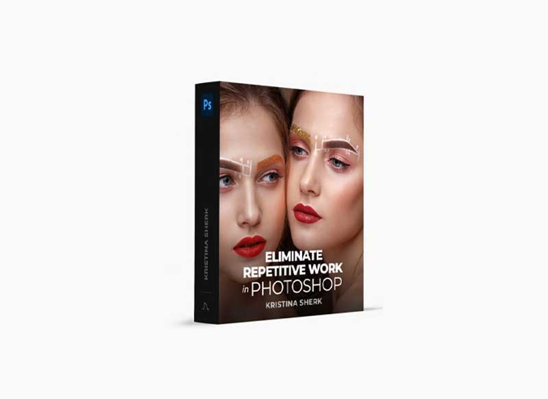 Kristina Sherk - Eliminate Repetitive Work in Photoshop Masterclass