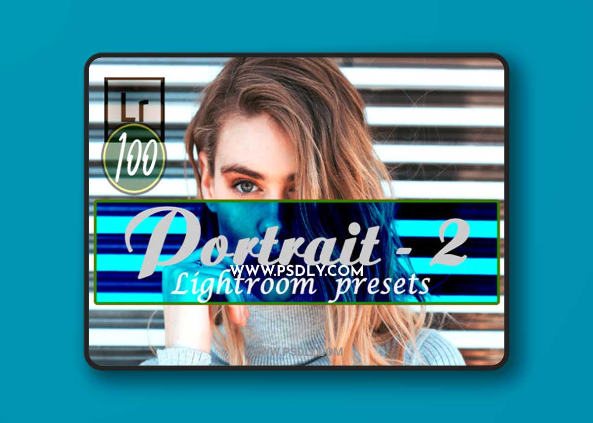 100 Premium Portrait-2 Lightroom Presets100 Premium Portrait-2 Lightroom Presets