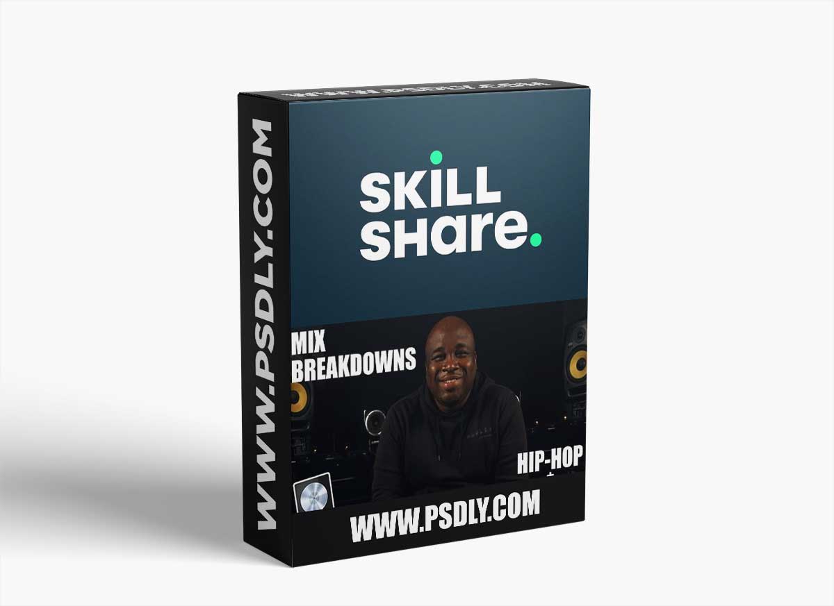 Skillshare Mix Breakdowns • Hip Hop + Mastering TUTORiAL