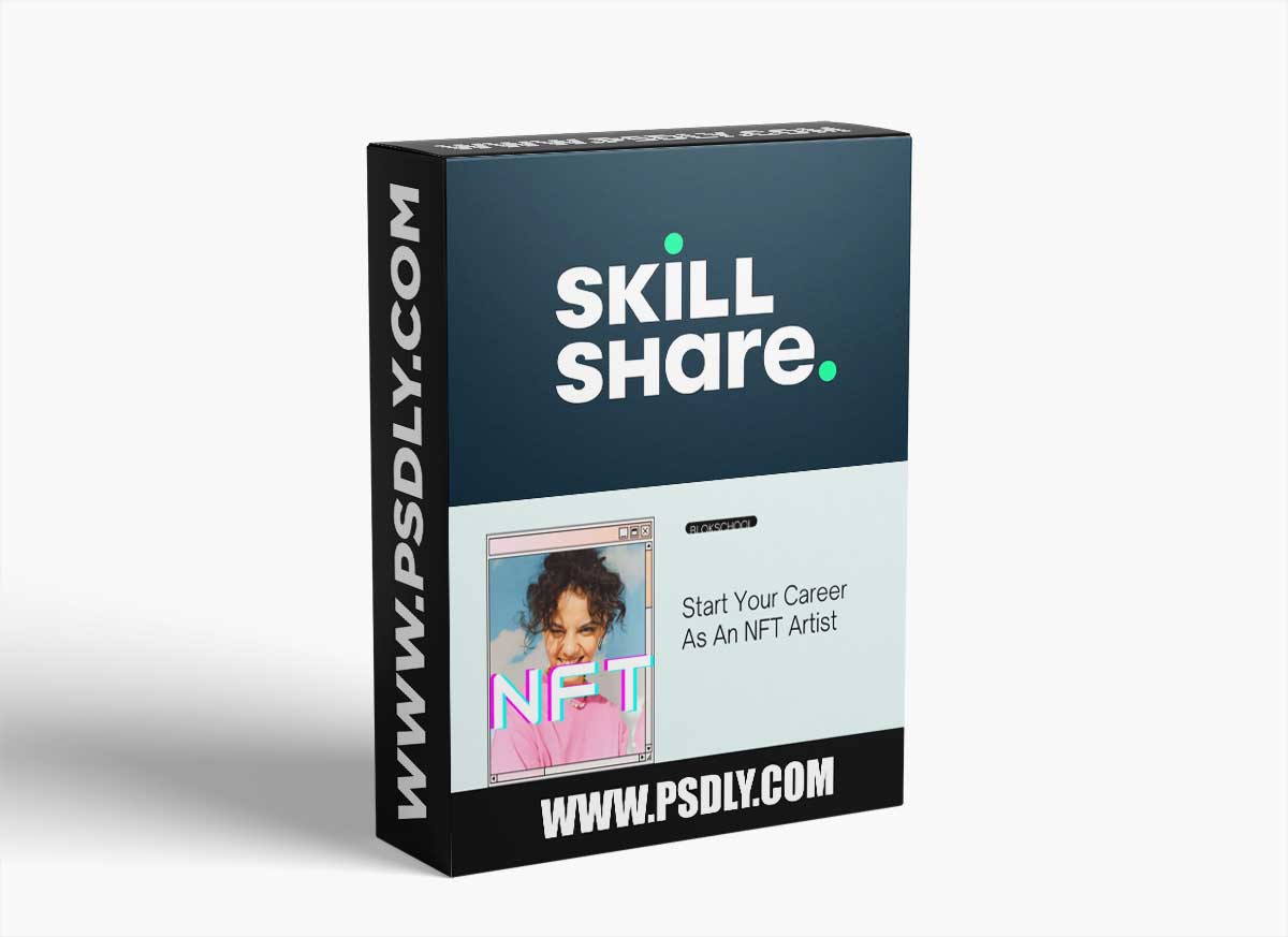 Start Your Career As An NFT Artist