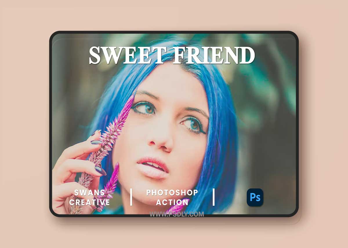 Sweet Friend Photoshop Action