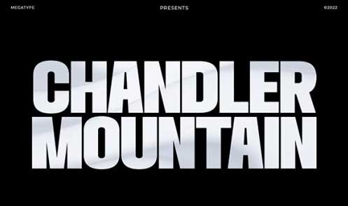Chandler Mountain Font