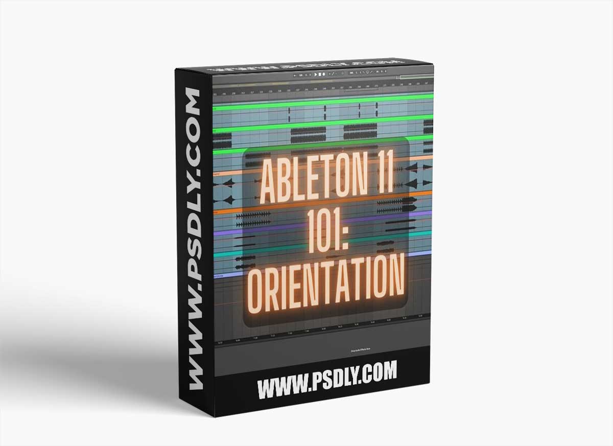 Skillshare Ableton 11 101 Orientation TUTORiAL
