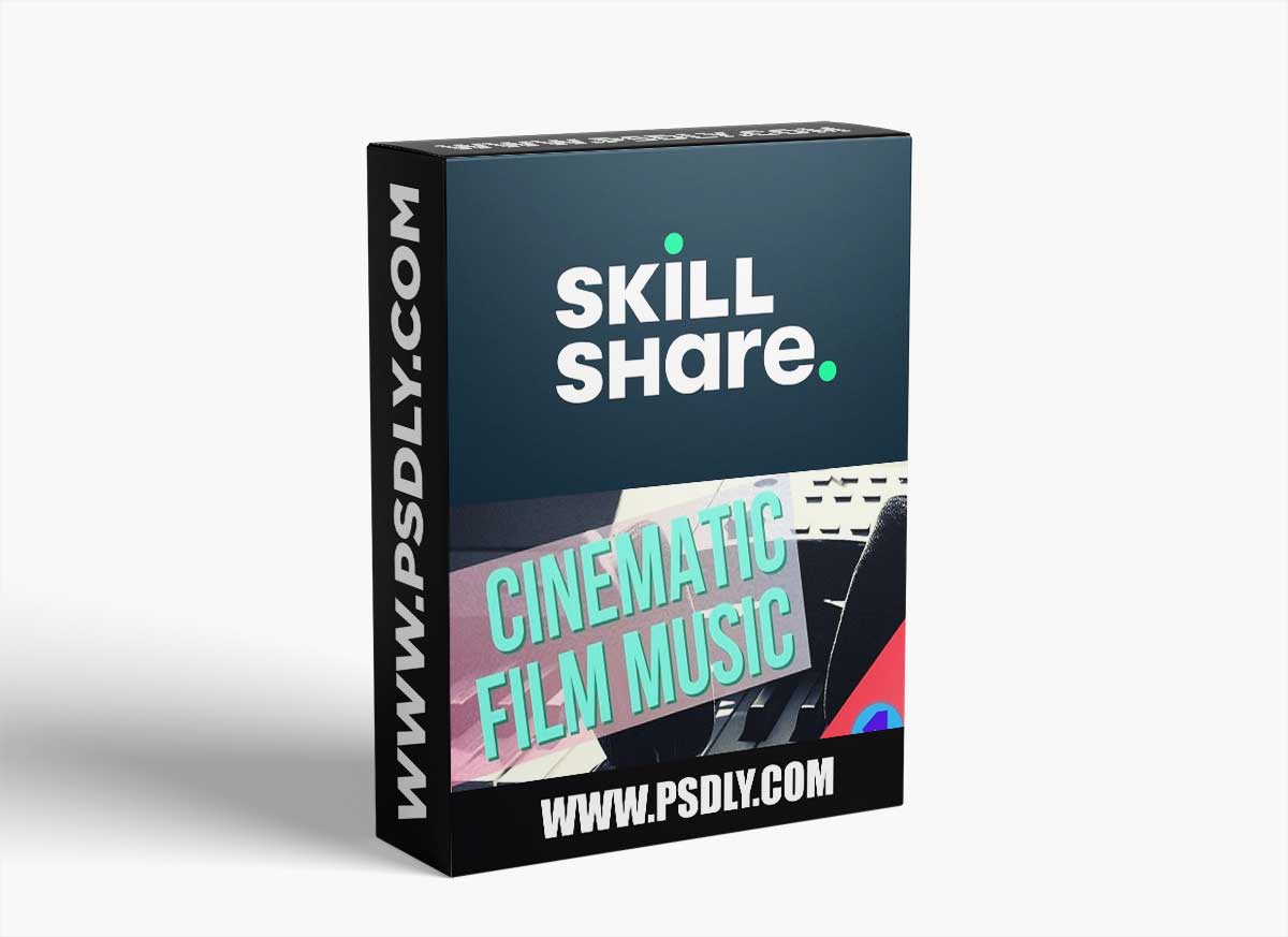 Skillshare Cinematic Film Music Compositions for Beginners through DAW TUTORiAL