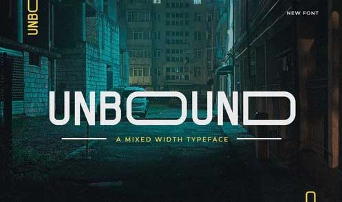 Unbound - Mixed Width Typeface