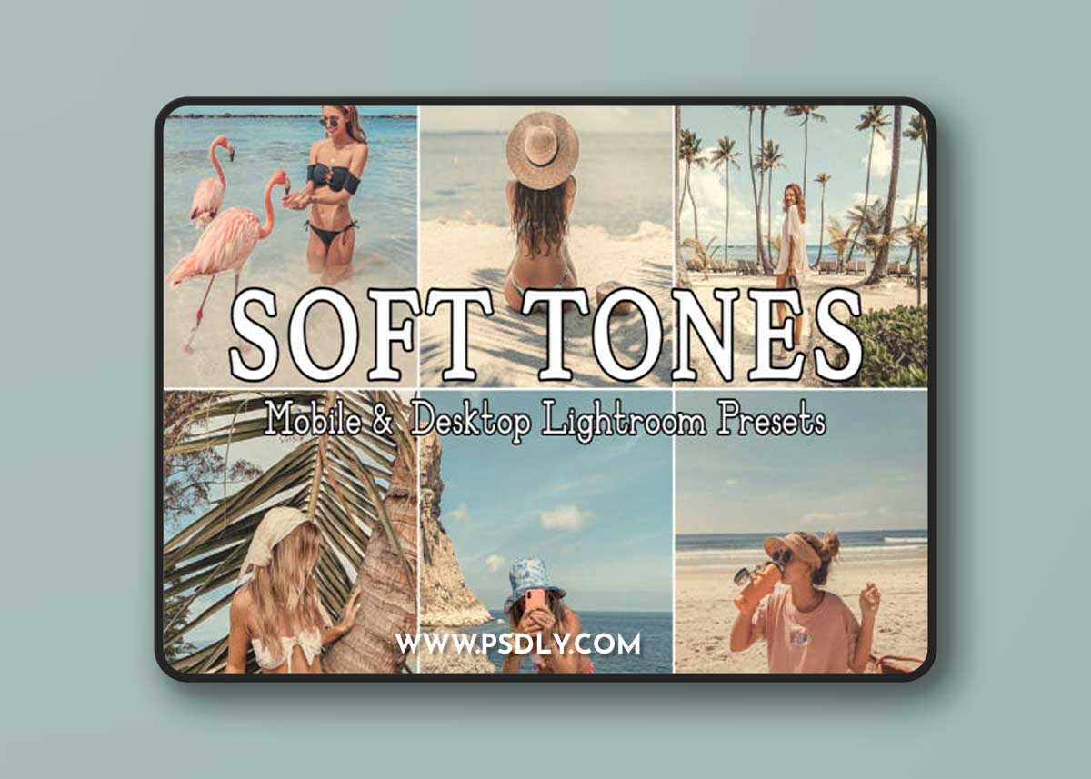 4 Soft Tones Lightroom Mobile Presets