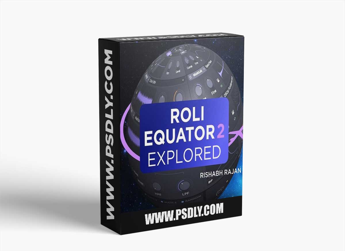 Ask Video Audio Roli Equator 101 Equator 2 Explored TUTORiAL