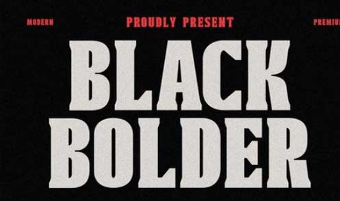 Black Bolder - Modern Serif Font