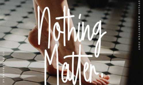 Nothing Matter - Stylish Handwritten Font