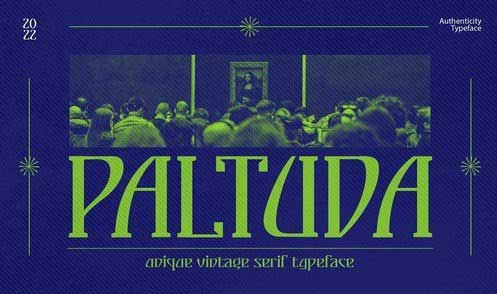 Paltuda - Unique Vintage Serif Typeface