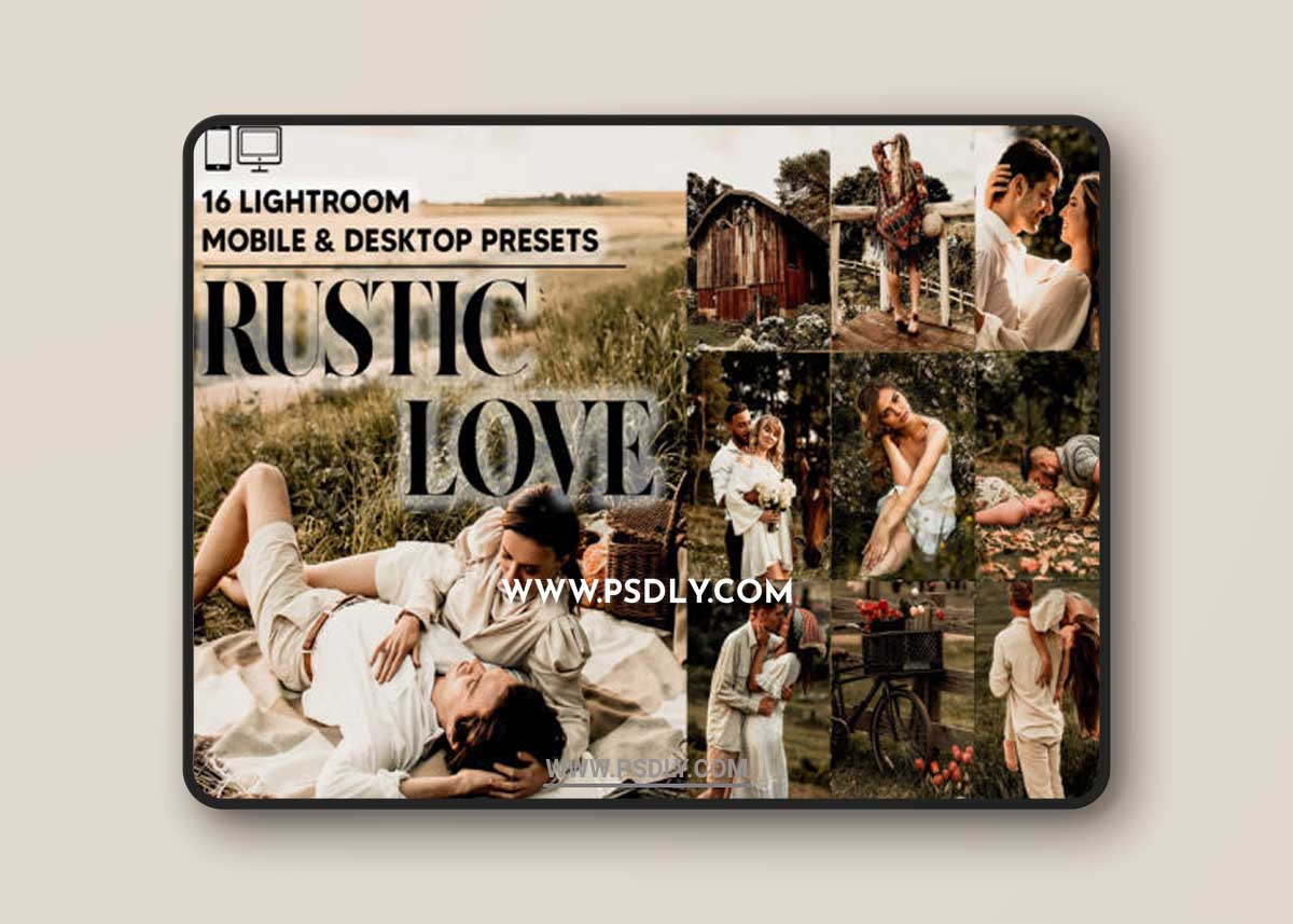16 Rustic Love Lightroom Presets