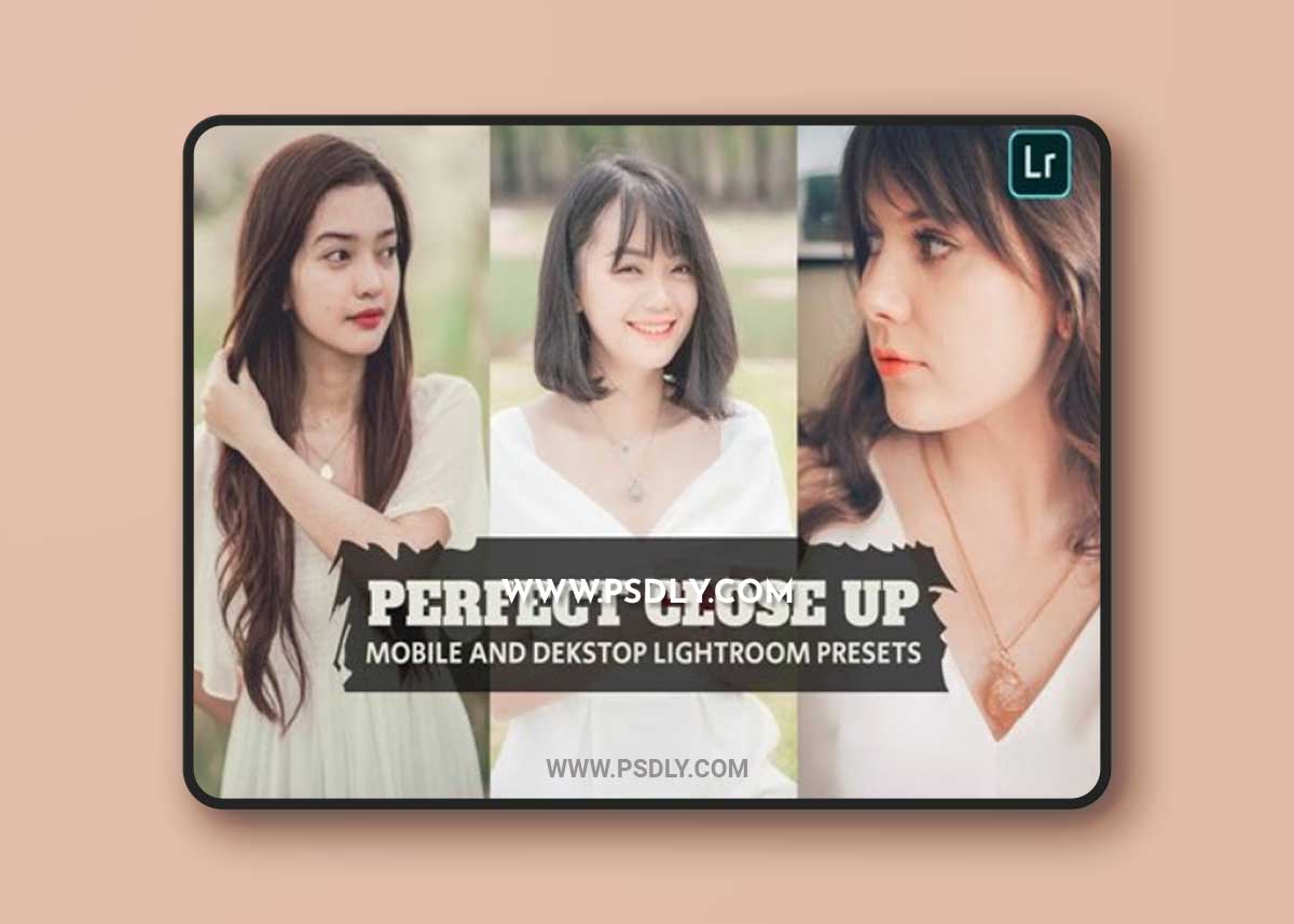 Perfect Close Up Lightroom Presets Dekstop Mobile E9QQEUF