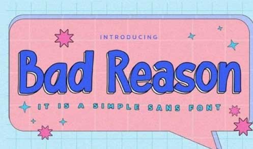 Bad Reason Font