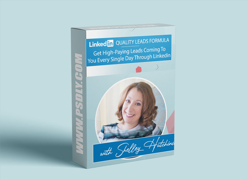 Shelley Hutchinson LinkedIn Quality Leads Formula Download